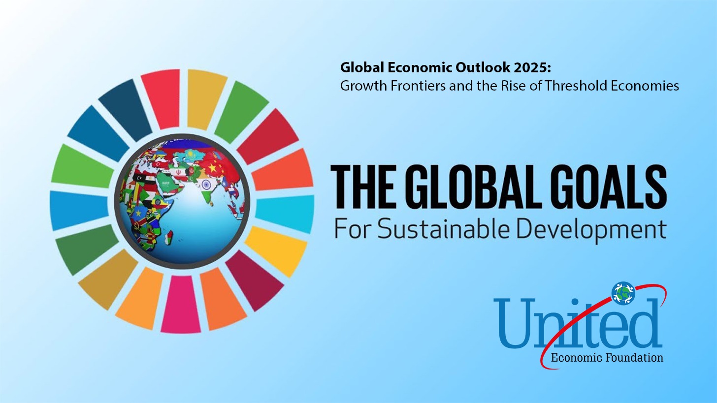 Global Economic Outlook 2025: Growth Frontiers and the Rise of Threshold Economies
